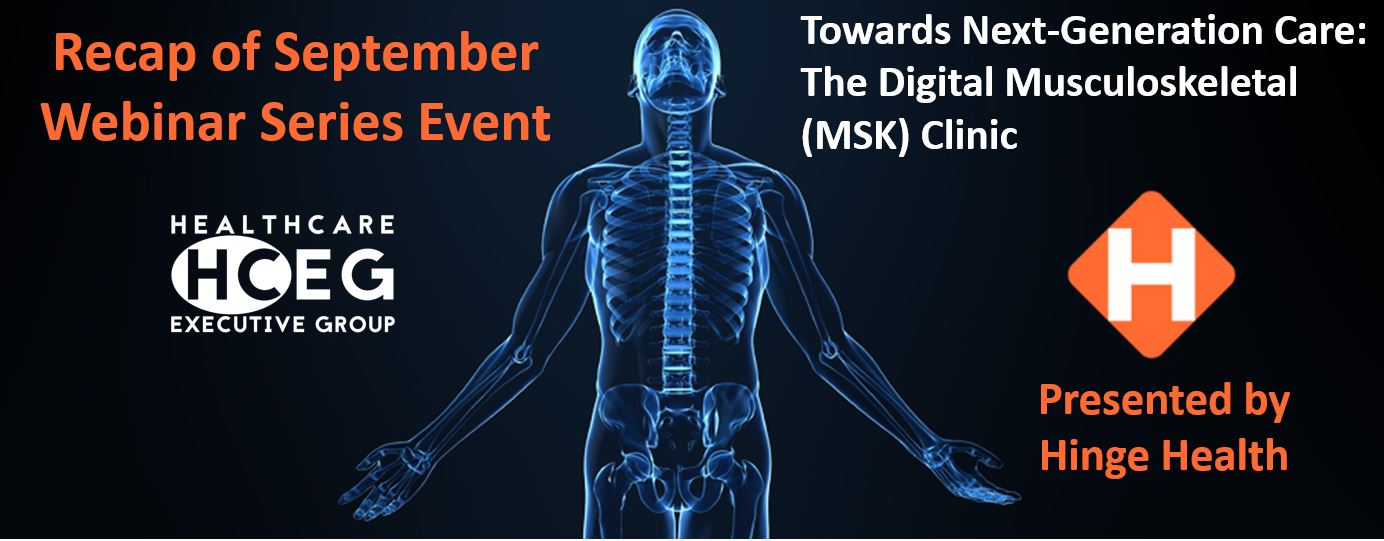 Recapping: Towards Next-Generation Care: The Digital Musculoskeletal (MSK) Clinic