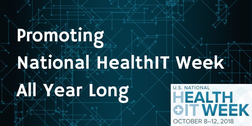 HealthCare Executive Group Promotes National HealthIT Week All Year Long