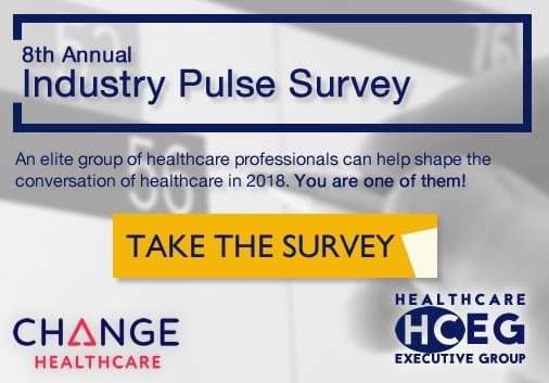 HealthCare Executive Group Announces 2018 Top 10 Industry Issues List Industry Pulse