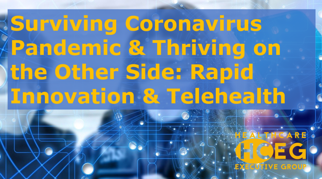 Surviving Coronavirus Pandemic. Rapid Innovation & Virtual Telehealth Visits. health plans, health systems, provider organizations and health information exchanges. Workgroup for Electronic Data Interchange (WEDI). WEDI 2020 Virtual event. World Health Care Congress. WHCC. HCEG Webinar Series.