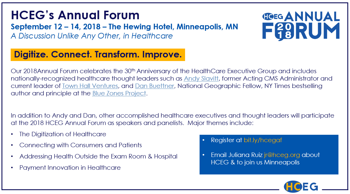 HealthCare Executive Group Annual Forum. Executive leadership. 2018 Conference event forum roundtable