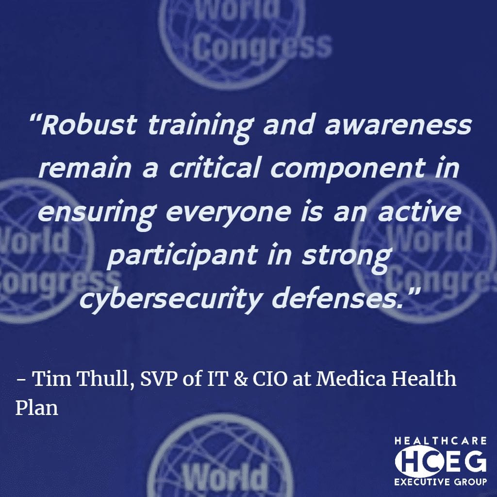 Cybersecurity. WHCC and HCEG HealthCare Executive Group, Tim Thull Medica Health Plan. CIO & CTO Strategy Track