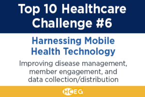 Harnessing Mobile Health Technology: improving disease management, member engagement, and data collection/distribution
